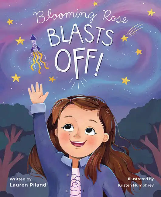 Blooming Rose Blasts Off - Hardcover