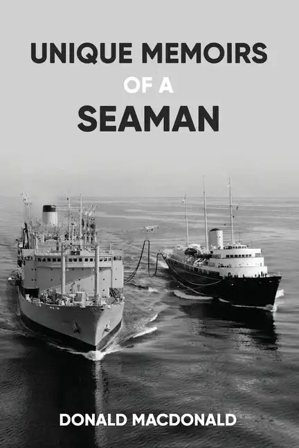 Unique Memoirs of a Seaman - Paperback