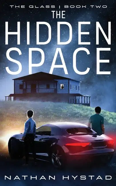 The Hidden Space (The Glass Book Two) - Paperback