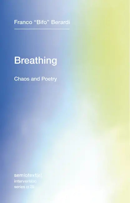 Breathing: Chaos and Poetry - Paperback