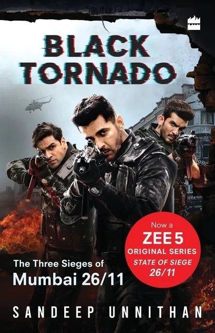 Black Tornado: The Three Sieges of Mumbai 26/11 (Web series tie-in) - Paperback
