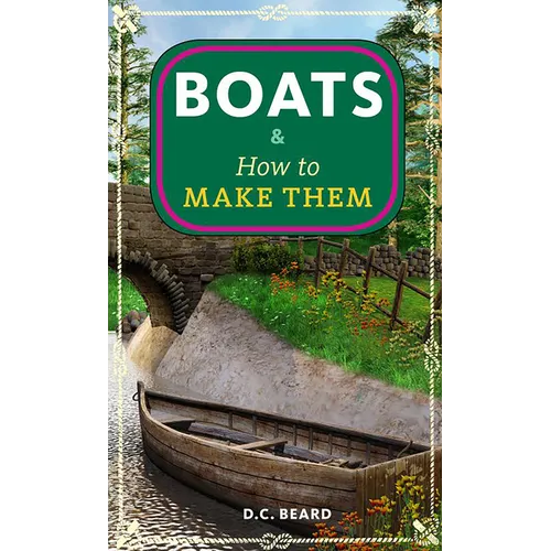 Boats & How to Make Them - Paperback