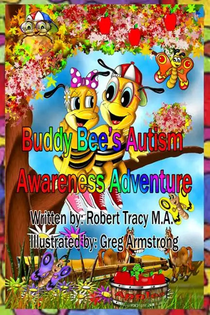Buddy Bee's Autism Awareness Adventure - Paperback
