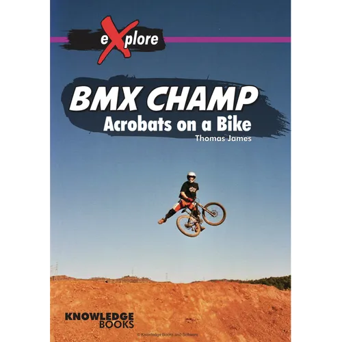 BMX Champ: Acrobats on a Bike - Paperback