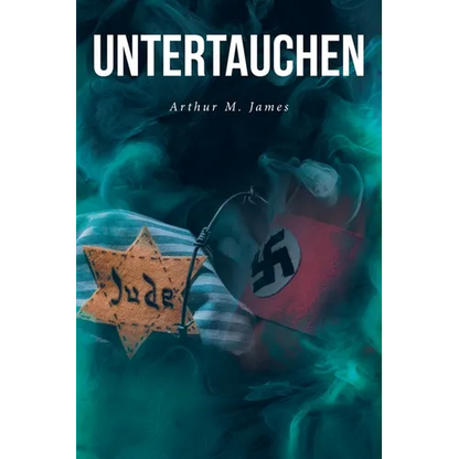 Untertauchen: A Historical Novel - Paperback