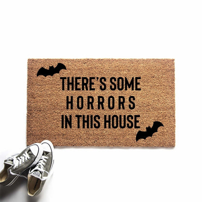 There's Some Horrors in This House Halloween Doormat