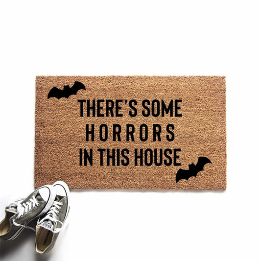 There's Some Horrors in This House Halloween Doormat